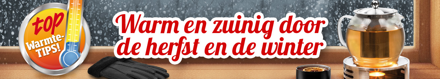 Warmtetips: Warm en zuinig door de herfst en de winter